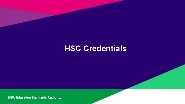 HSC Credentials NSW Education Standards Authority 