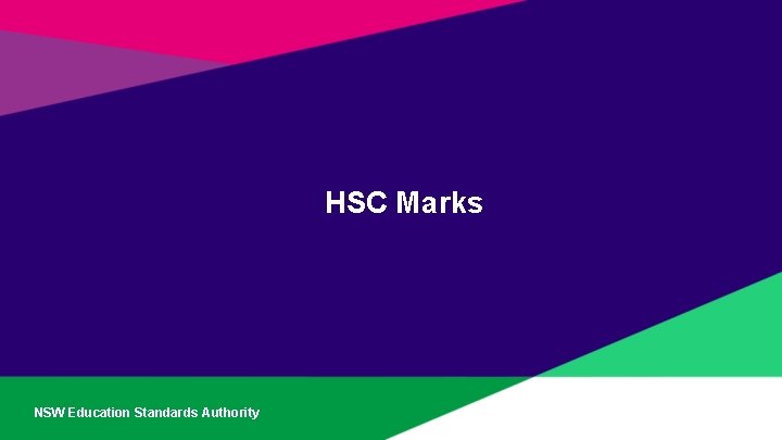 HSC Marks NSW Education Standards Authority 