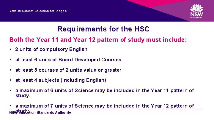 Year 10 Subject Selection for Stage 6 Requirements for the HSC Both the Year