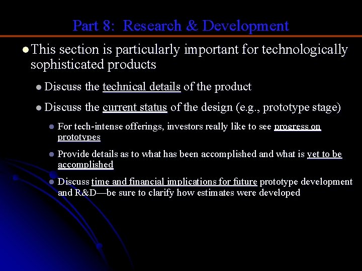 Part 8: Research & Development l This section is particularly important for technologically sophisticated