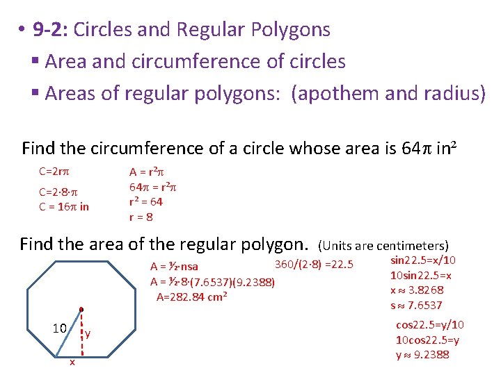  • 9 -2: Circles and Regular Polygons § Area and circumference of circles
