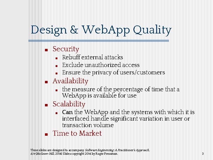 Design & Web. App Quality ■ Security ■ ■ Availability ■ ■ the measure