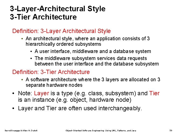 3 -Layer-Architectural Style 3 -Tier Architecture Definition: 3 -Layer Architectural Style • An architectural