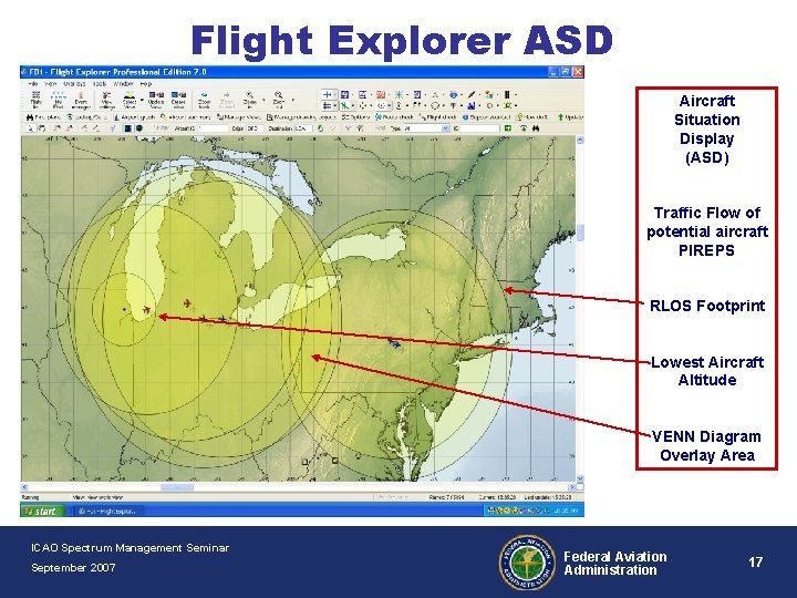 Flight Explorer ASD Aircraft Situation Display (ASD) Traffic Flow of potential aircraft PIREPS RLOS