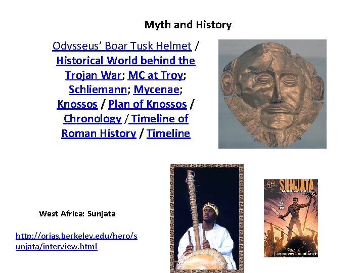 Myth and History Odysseus’ Boar Tusk Helmet / Historical World behind the Trojan War;