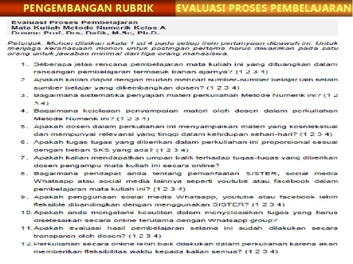 PENGEMBANGAN RUBRIK EVALUASI PROSES PEMBELAJARAN 