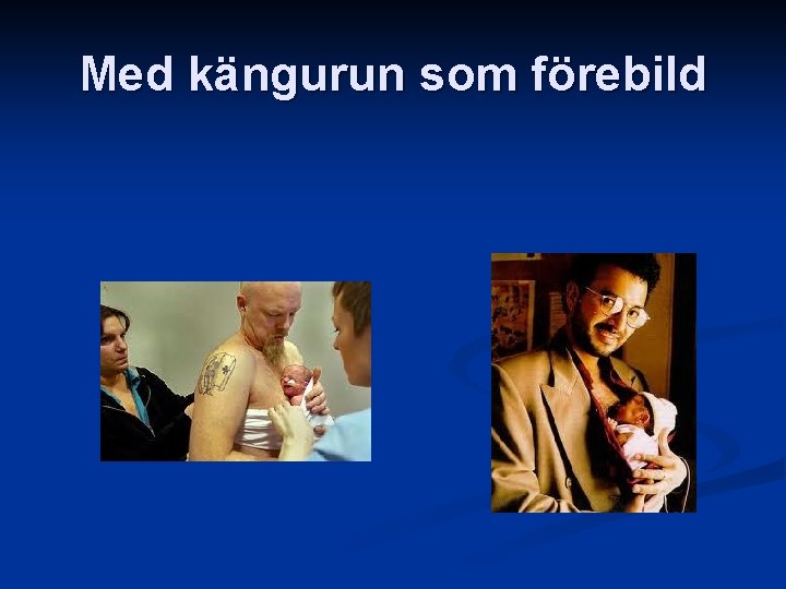 Med kängurun som förebild 