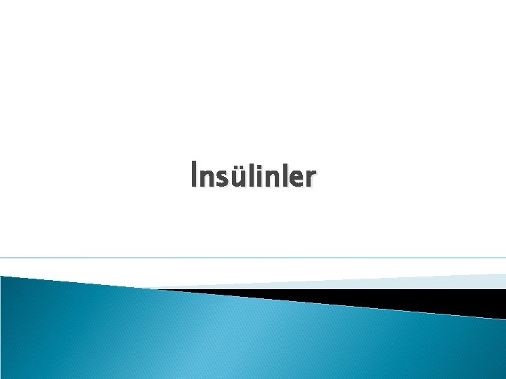 İnsülinler 