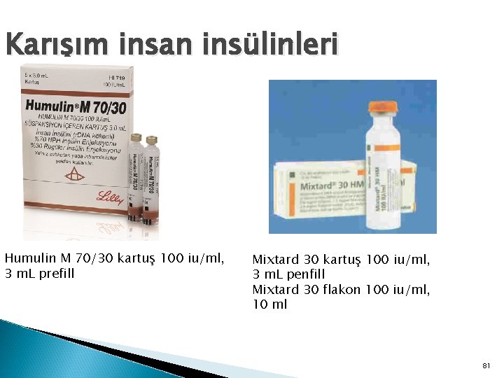 Karışım insan insülinleri Humulin M 70/30 kartuş 100 iu/ml, 3 m. L prefill Mixtard