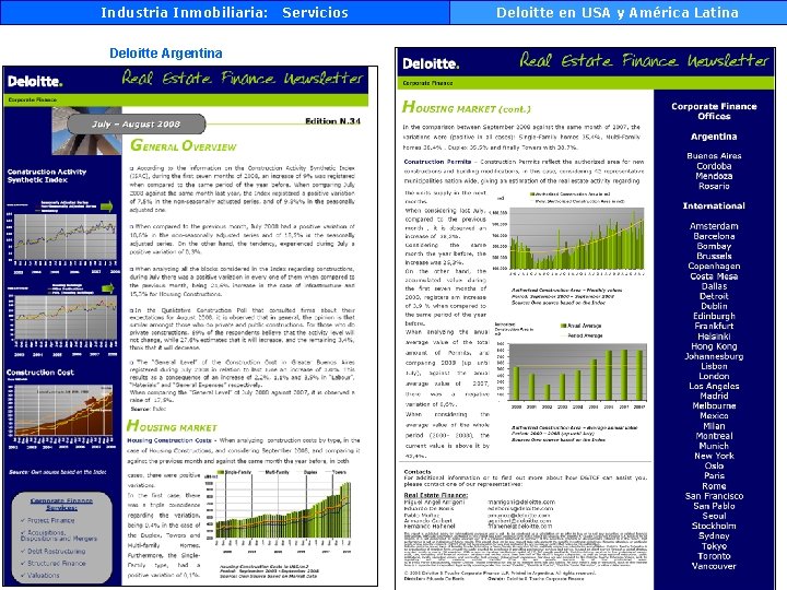 Industria Inmobiliaria: Deloitte Argentina Servicios Deloitte en USA y América Latina 