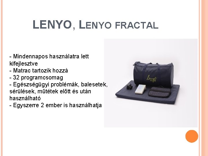 LENYO, LENYO FRACTAL - Mindennapos használatra lett kifejlesztve - Matrac tartozik hozzá - 32