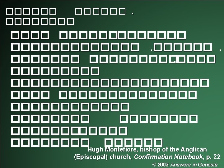 ������ Q 335 -Sagan 00434 ��������� ���������� �������������� �������� Hugh Montefiore, bishop of the