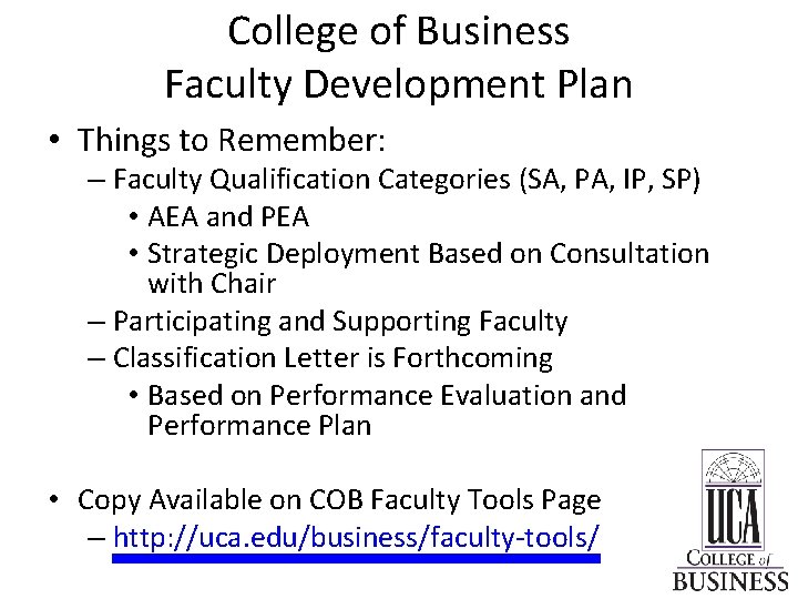 College of Business Faculty Development Plan • Things to Remember: – Faculty Qualification Categories