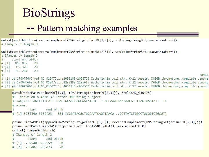 Bio. Strings -- Pattern matching examples 