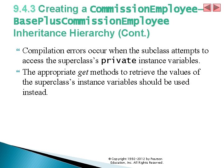 9. 4. 3 Creating a Commission. Employee– Base. Plus. Commission. Employee Inheritance Hierarchy (Cont.