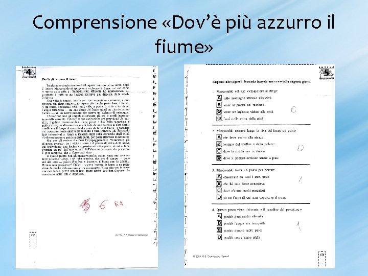 Comprensione «Dov’è più azzurro il fiume» 