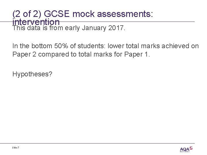 (2 of 2) GCSE mock assessments: intervention This data is from early January 2017.