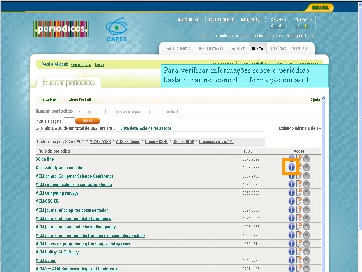 Para verificar informações sobre o periódico basta clicar no ícone de informação em azul.