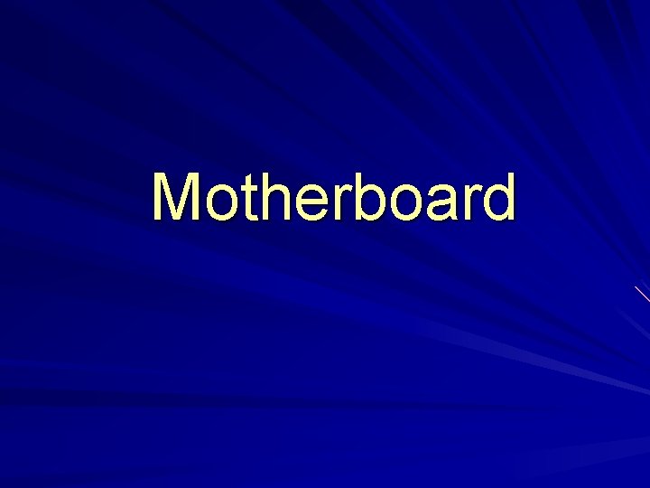  Motherboard 