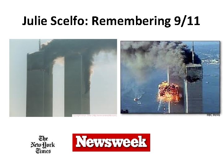 Julie Scelfo: Remembering 9/11 