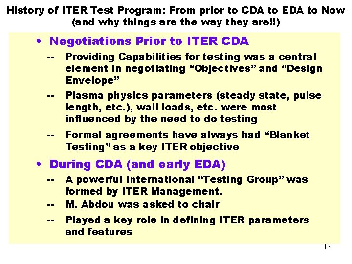 History of ITER Test Program: From prior to CDA to EDA to Now (and