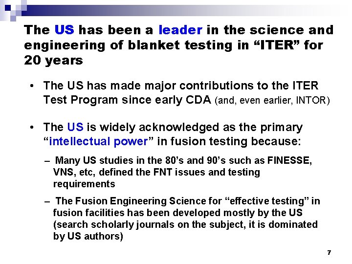 The US has been a leader in the science and engineering of blanket testing