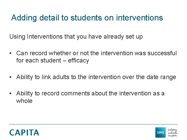 Adding detail to students on interventions Using Interventions that you have already set up