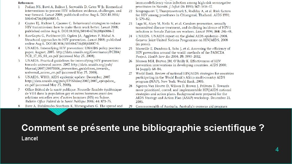 Comment se présente une bibliographie scientifique ? Lancet 4 