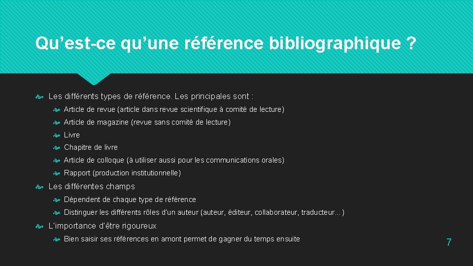 Qu’est-ce qu’une référence bibliographique ? Les différents types de référence. Les principales sont :