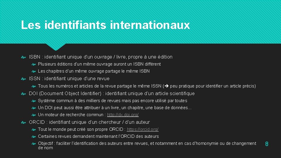 Les identifiants internationaux ISBN : identifiant unique d’un ouvrage / livre, propre à une