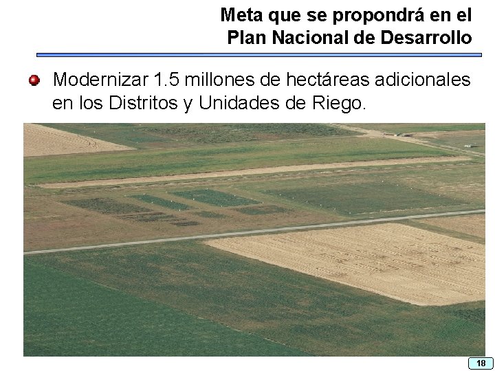 Meta que se propondrá en el Plan Nacional de Desarrollo Modernizar 1. 5 millones