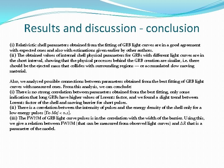 Results and discussion - conclusion (i) Relativistic shell parameters obtained from the fitting of