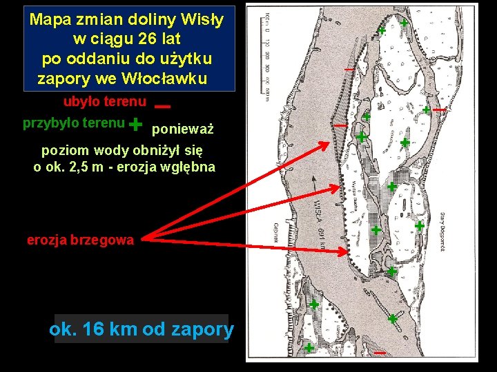 Mapa zmian doliny Wisły w ciągu 26 lat po oddaniu do użytku zapory we