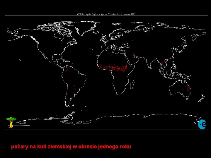 pożary na kuli ziemskiej w okresie jednego roku 