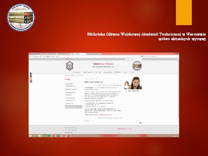Biblioteka Główna Wojskowej Akademii Technicznej w Warszawie wobec aktualnych wyzwań 