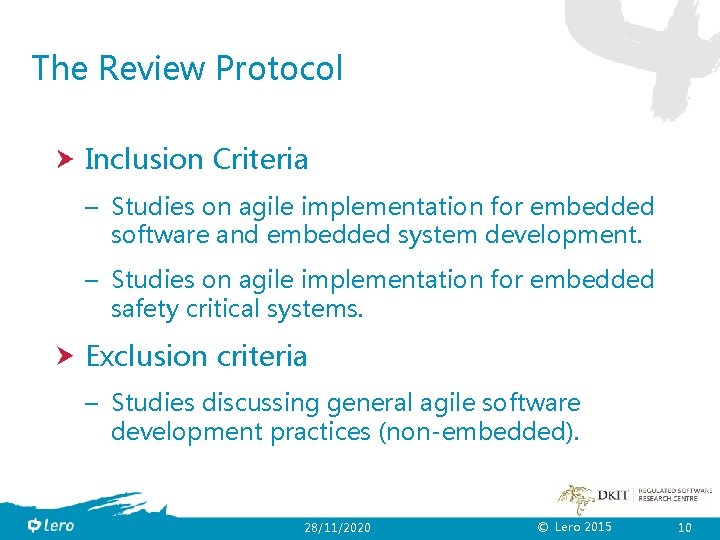 The Review Protocol Inclusion Criteria – Studies on agile implementation for embedded software and
