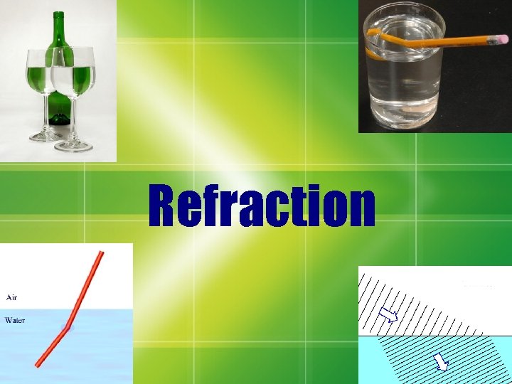 Refraction 