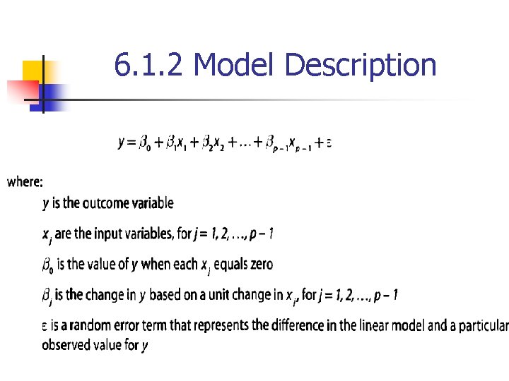 6. 1. 2 Model Description 