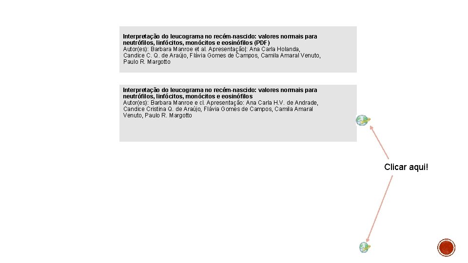 Interpretação do leucograma no recém-nascido: valores normais para neutrófilos, linfócitos, monócitos e eosinófilos (PDF)