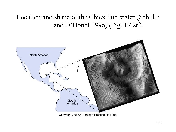 Location and shape of the Chicxulub crater (Schultz and D’Hondt 1996) (Fig. 17. 26)