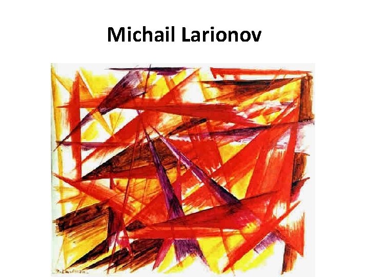 Michail Larionov 