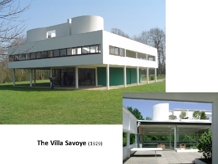 The Villa Savoye (1929) 