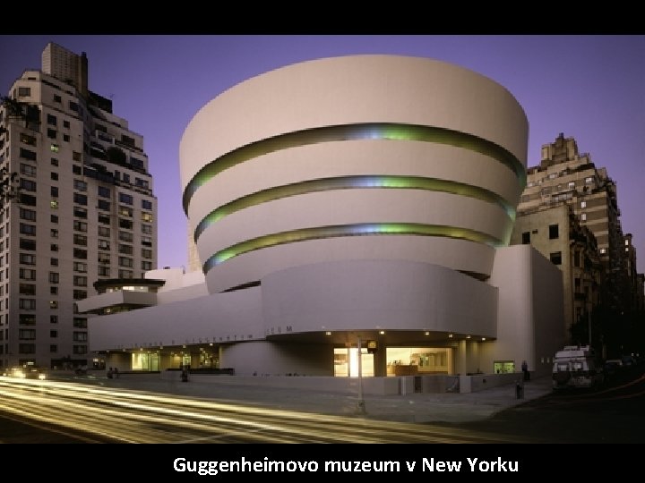 Guggenheimovo muzeum v New Yorku 