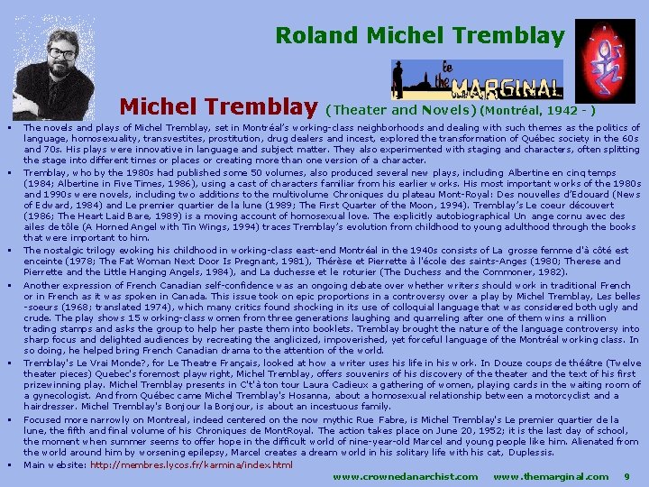 Roland Michel Tremblay § § § § (Theater and Novels) (Montréal, 1942 - )