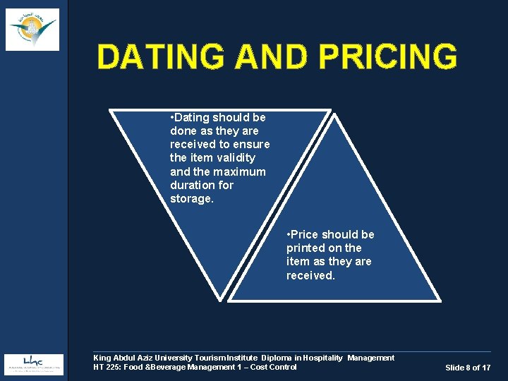 DATING AND PRICING • Dating should be done as they are received to ensure