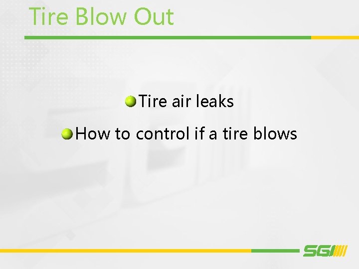 Tire Blow Out Tire air leaks How to control if a tire blows 