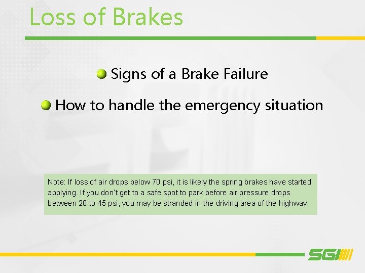 Loss of Brakes Signs of a Brake Failure How to handle the emergency situation