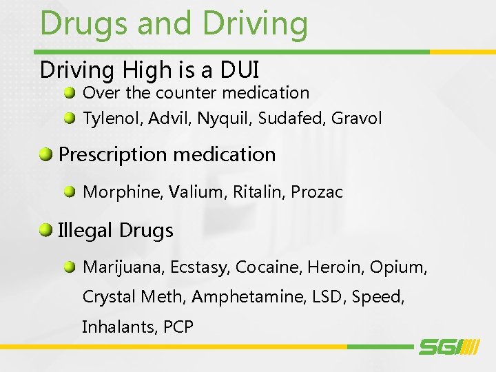 Drugs and Driving High is a DUI Over the counter medication Tylenol, Advil, Nyquil,