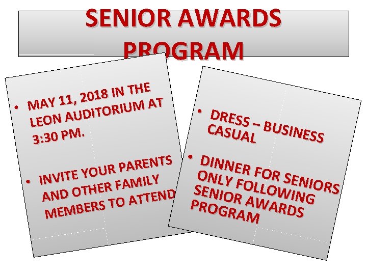SENIOR AWARDS PROGRAM E H T N I 8 01 2 , 1 1