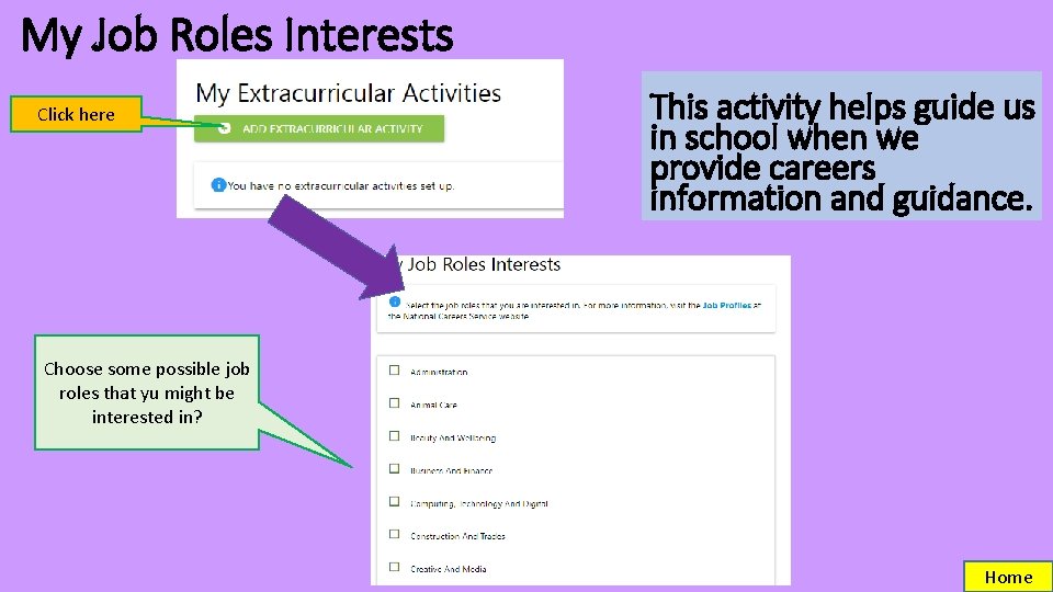 My Job Roles Interests Click here This activity helps guide us in school when